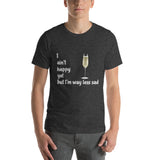 Dark gray cotton t-shirt. I ain't happy yet but I'm way less sad with glass of champagne.