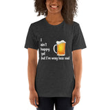 Dark gray cotton t-shirt. I ain't happy yet but I'm way less sad with beer mug.