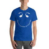 Royal blue cotton t-shirt with It's a very good day for a good day smiley face.