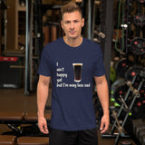 Navy blue cotton t-shirt. I ain't happy yet but I'm way less sad with pint of Guinness.